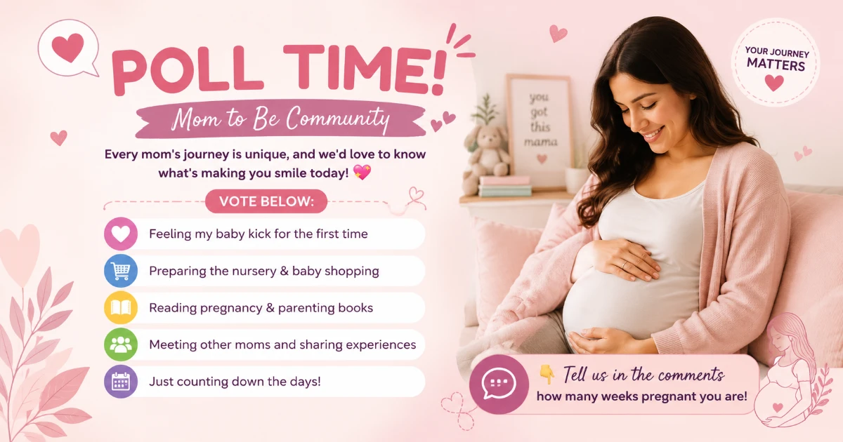 🤰 What's the most exciting part of your pregnancy journey right now?